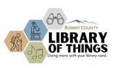 The Summit County Library of Things is here!